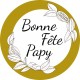 Etiquette Bonne fête Papy